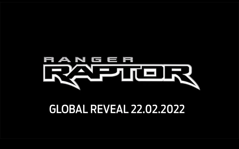 Ford Ranger Raptor 2022 ประกาศเปิดตัว 22 ก.พ. 65