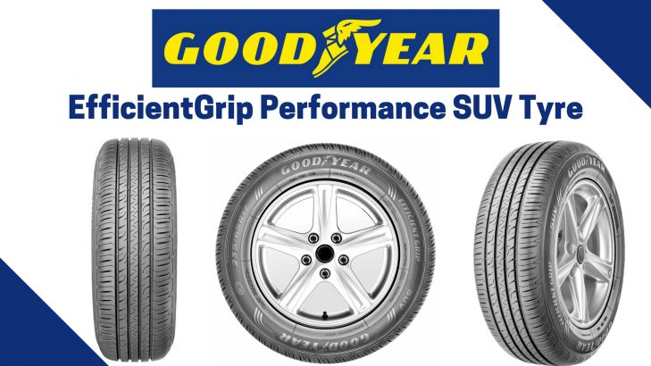 ใหม่ Goodyear EfficientGrip Performance SUV ตัวจริงต้องพิศูจน์ได้